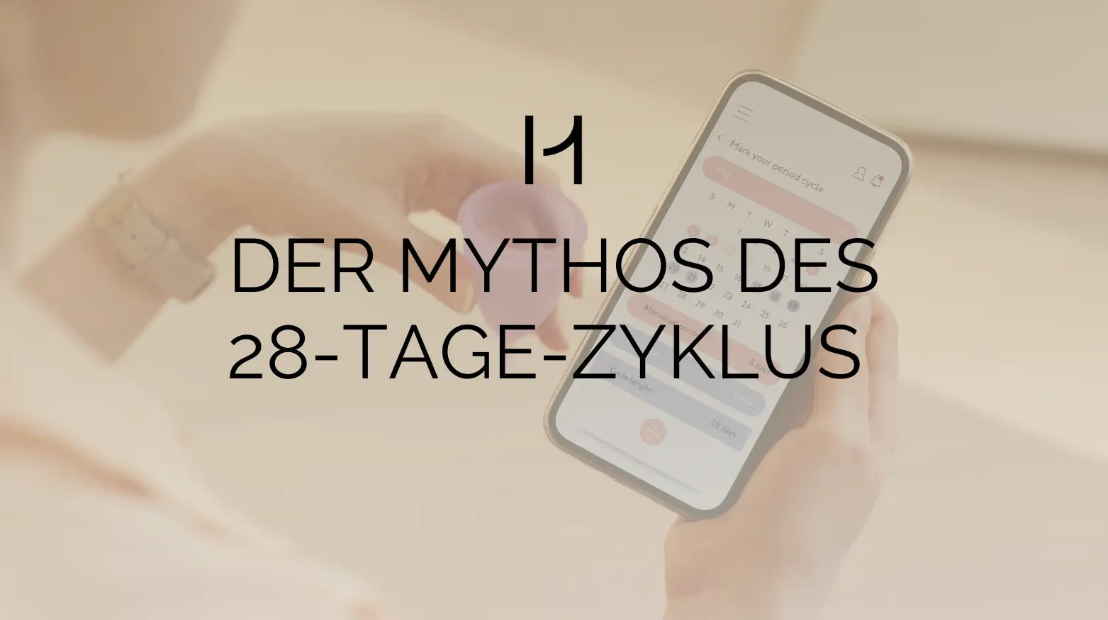 Der weibliche Zyklus: Ein 28-Tage-Mythos?