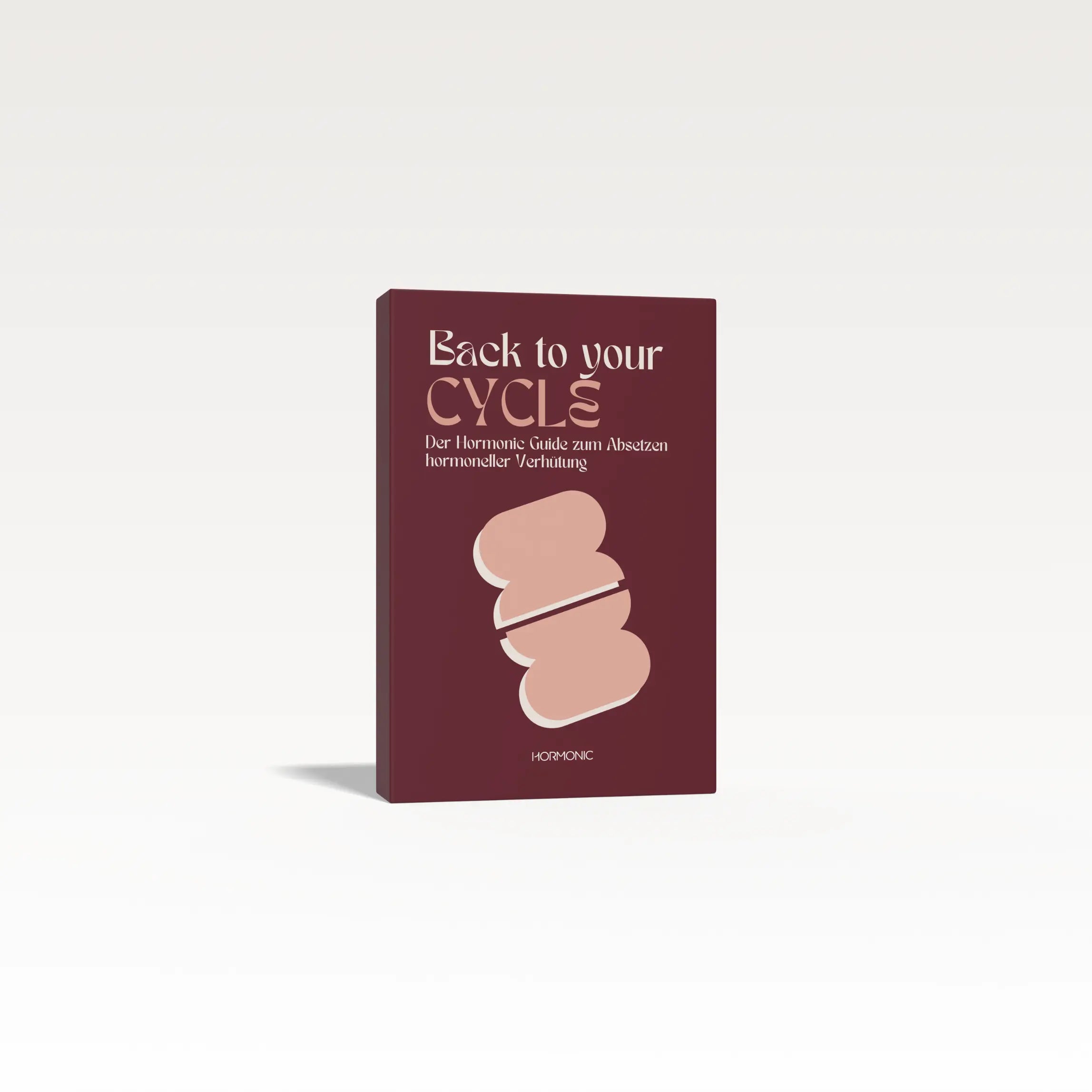 Cover des E-Books Back to your Cycle — Guide zum Absetzen hormoneller Verhütung, 129 Seiten